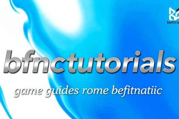 bfnctutorials game guides from befitnatic
